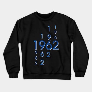 Année de naissance 1962 Crewneck Sweatshirt